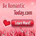 Be Romantic Today
