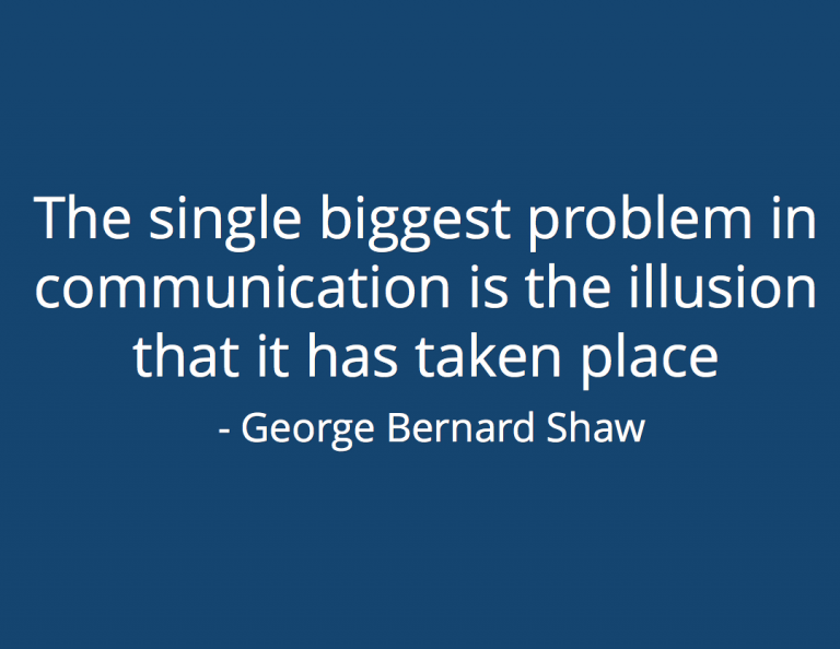 The single biggest problem in communication is