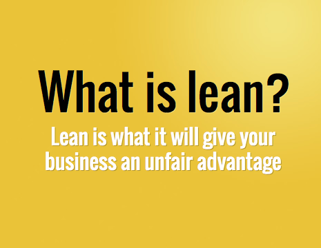What is Lean and How will help you improve your business sales and efficiency